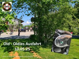 2025 Mai Old Oldies Ausfahrt